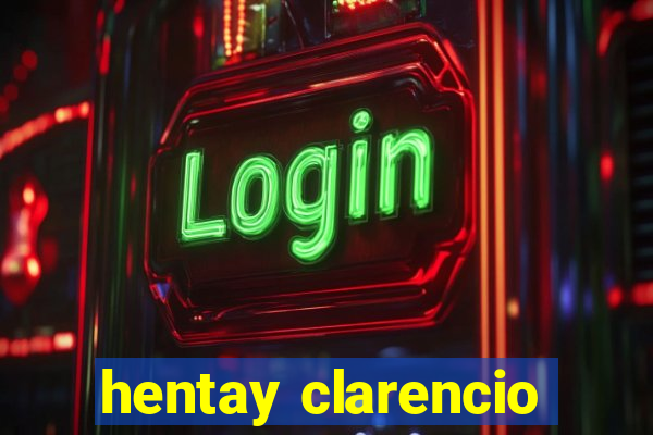 hentay clarencio